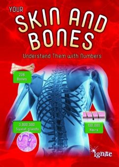 Your Skin and Bones: Understand Them with Numbers - Waldron, Melanie