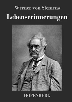 Lebenserinnerungen - Siemens, Werner von