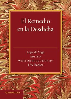 El Remedio En La Desdicha - De Vega, Lope