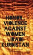 Honor and Violence Against Women in... - Bild 1