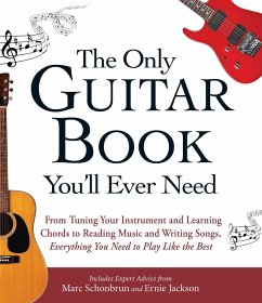 The Only Guitar Book You'll Ever Need - Schonbrun, Marc; Jackson, Ernie