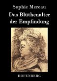 Das Blüthenalter der Empfindung