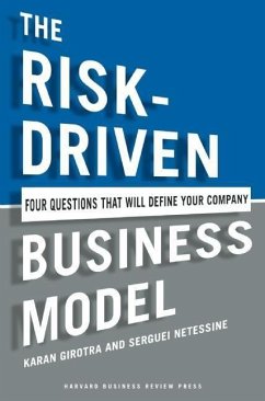 The Risk-Driven Business Model - Girotra, Karan; Netessine, Serguei