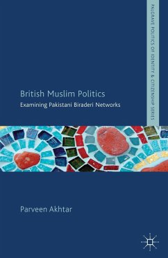 British Muslim Politics - Akhtar, P.