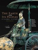 The Earth and Its Peoples, Volume A: A Global History: To 1200