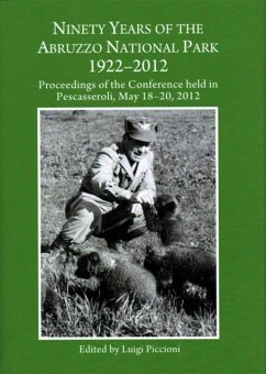 Ninety Years of the Abruzzo National Park 1922-2012