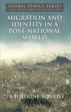 Migration and Identity in a Post-National World - Tonkiss, K.