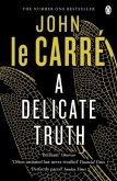 A Delicate Truth A Delicate Truth