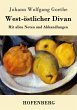 West-östlicher Divan - Bild 1