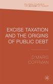 Excise Taxation and the Origins of Public Debt