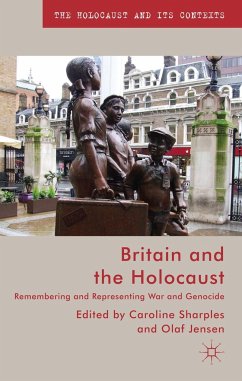 Britain and the Holocaust - Sharples, Caroline; Jensen, Olaf