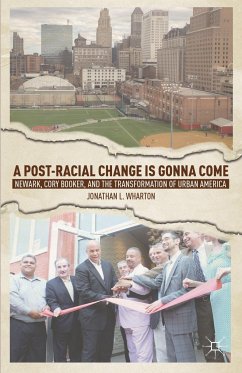 A Post-Racial Change Is Gonna Come - Wharton, Jonathan L.