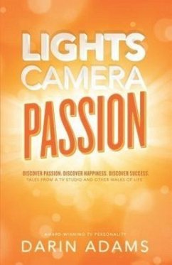 Lights, Camera, Passion! - Adams, Darin