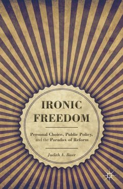 Ironic Freedom - Baer, Judith A.