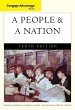 Norton, M: Cengage Advantage Books: A People and a Nation: A History of the United States