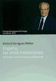España, las otras transiciones