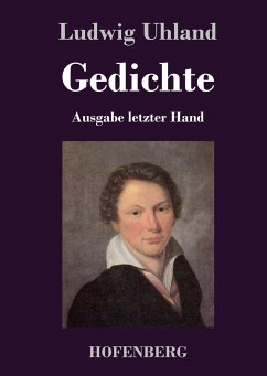 Gedichte - Uhland, Ludwig