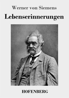 Lebenserinnerungen - Siemens, Werner von