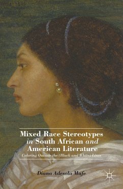 Mixed Race Stereotypes in South African and American Literature - Mafe, D.