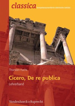 Cicero, de re publica - Lehrerband (eBook, PDF) - Fuchs, Thorsten