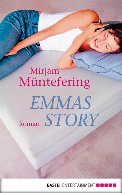 Emmas Story (eBook, ePUB) - Müntefering, Mirjam