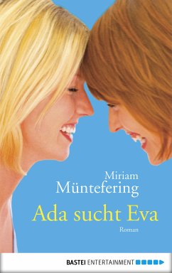Ada sucht Eva (eBook, ePUB) - Müntefering, Mirjam