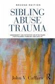 Sibling Abuse Trauma (eBook, PDF)