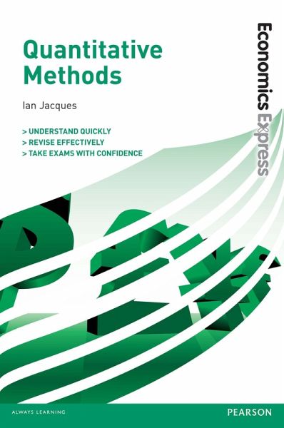 Economics Express: Quantitative Methods Ebook (eBook, PDF) Economics Express: Quantitative Methods Ebook (eBook, PDF)