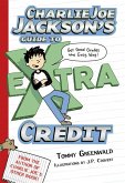 Charlie Joe Jackson's Guide to Extra Credit (eBook, ePUB)
