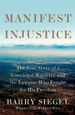 Manifest Injustice (eBook, ePUB)