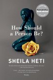 How Should a Person Be? (eBook, ePUB)