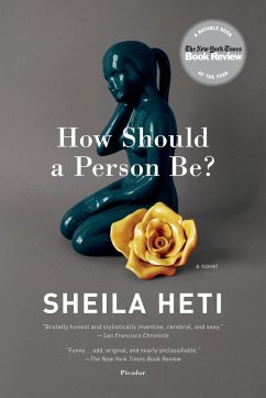 How Should a Person Be? (eBook, ePUB) - Heti, Sheila