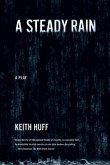 A Steady Rain (eBook, ePUB)