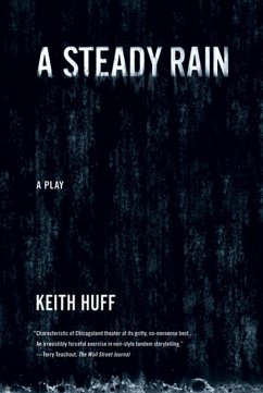 A Steady Rain (eBook, ePUB) - Huff, Keith