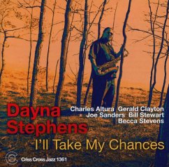 I'Ll Take My Chances - Stephens,Dayna Quintet