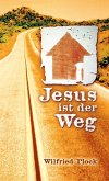 Jesus ist der Weg (eBook, ePUB)