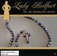 Die eingeblildete Kranke / Lady Bedford Bd.69 (1 Audio-CD)