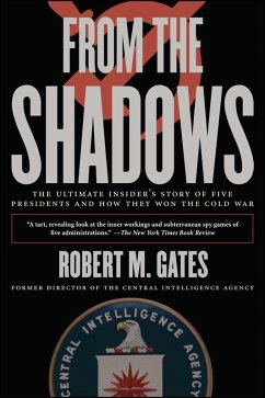 From the Shadows (eBook, ePUB) - Gates, Robert M.