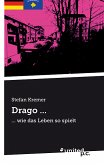 Drago ... (eBook, ePUB)