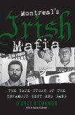Montreal's Irish Mafia (eBook, ePUB)