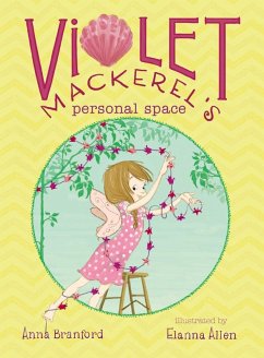 Violet Mackerel's Personal Space (eBook, ePUB) - Branford, Anna