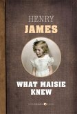 What Maisie Knew (eBook, ePUB)