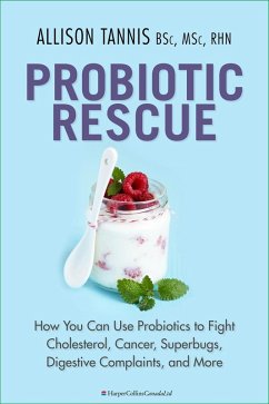 Probiotic Rescue (eBook, ePUB) - Tannis, Allison