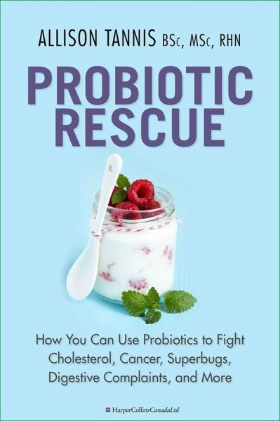 Probiotic Rescue (eBook, ePUB)