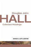 Douglas John Hall (eBook, ePUB) Douglas John Hall (eBook, ePUB)