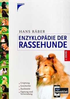Enzyklopädie der Rassehunde 01 (eBook, PDF) - Räber, Hans
