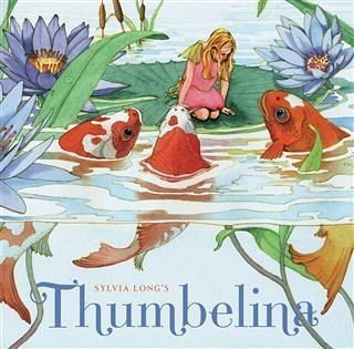 Sylvia Long's Thumbelina (eBook, ePUB)