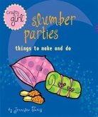 Crafty Girl: Slumber Parties (eBook, ePUB)