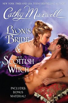 Lyon's Bride and The Scottish Witch with Bonus Material (eBook, ePUB) - Maxwell, Cathy