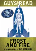 Guys Read: Frost and Fire (eBook, ePUB)